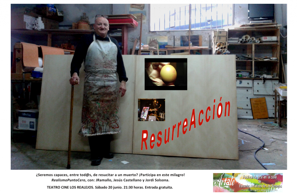 “ResurreAcción” de RealismoPuntoCero