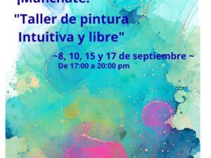 Taller de Pintura Intuitiva y Libre.